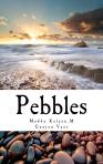 Get your copy of Pebbles on Kindle Here!